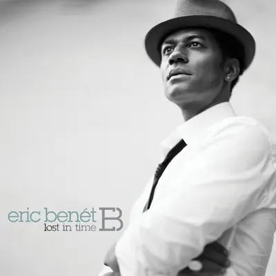 Lost In Time (Deluxe Version) - Eric Benet