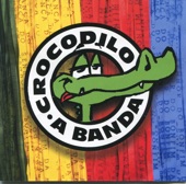Crocodilo - A Banda