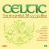 Celtic - The Essential 30 Collection