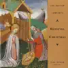 A Medieval Christmas album lyrics, reviews, download