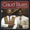 Claud Rivers Featuring Theo album lyrics, reviews, download