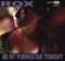 Be My Pornostar Tonight - Rox lyrics