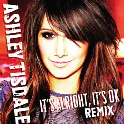 It's Alright, It's OK (Johnny Vicious Warehouse Mix) - Single - Ashley Tisdale