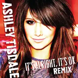 It's Alright, It's OK (Jason Nevins Extended) - Single - Ashley Tisdale