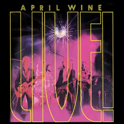 Live! - April Wine