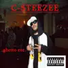 C-Steezee - Single album lyrics, reviews, download