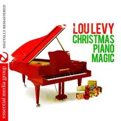 Christmas Piano Magic (Digitally Remastered) - Lou Levy Christmas Piano Magic (Digitally Remastered) - Lou Levy