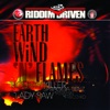 Riddim Driven - Earth Wind N Flames, 2007