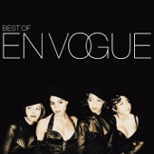 Don't Let Go (Love) by En Vogue