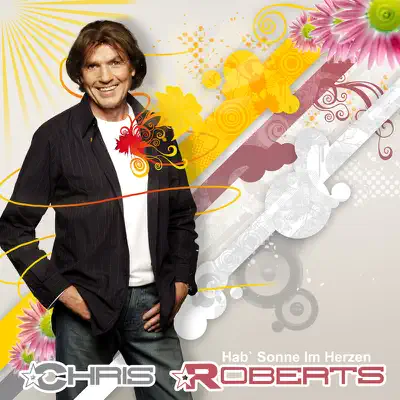 Hab Sonne im Herzen 2011 - Single - Chris Roberts