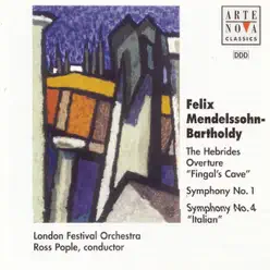 Mendelssohn: Symphonies Nos. 1 & 4 - London Festival Orchestra Mendelssohn: Symphonies Nos. 1 & 4 - London Festival Orchestra