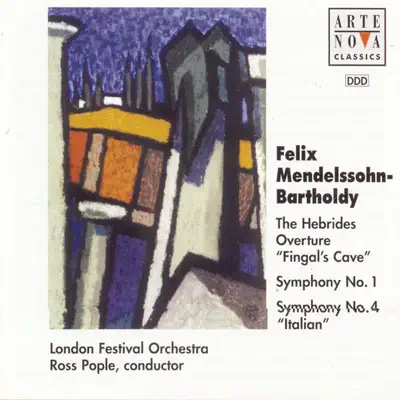 Mendelssohn: Symphonies Nos. 1 & 4 - London Festival Orchestra Mendelssohn: Symphonies Nos. 1 & 4 - London Festival Orchestra