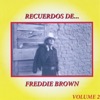 Recuerdos de Freddie Brown, Vol. 2