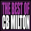 The Best of CB Milton, 2010