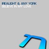 Believe In My Love - Single