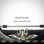 Storytellers - Mike Bloomfield artwork