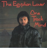 The Egyptian Lover - Freak-A-Holic