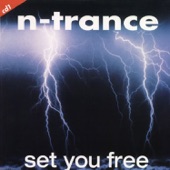 N-Trance - Set You Free