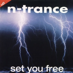 N-Trance - Set You Free (Amsterdam Mix)