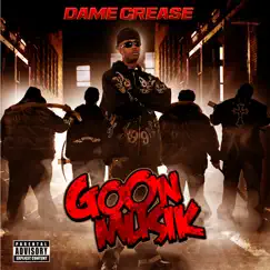 Goon Musik by Dame Grease album reviews, ratings, credits