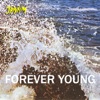 Forever Young (Remixes) - EP