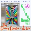 Reader's Digest Music: Going Down? Vol. 5: (The Groovy Elevator -- a '60s Ride)