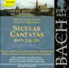 Bach, J.S.: Secular Cantatas, Bwv 214-215 album lyrics, reviews, download