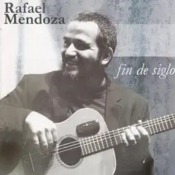 Fin de Siglo - Rafael Mendoza