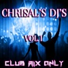 Chrisal's DJ's - Long Mix Only