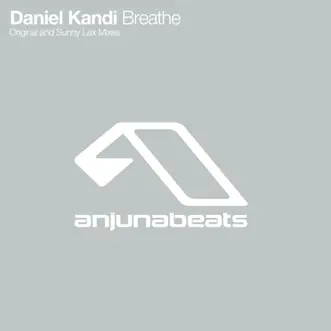 Breathe by Daniel Kandi song reviws