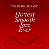 Hottest Smooth Jazz Ever