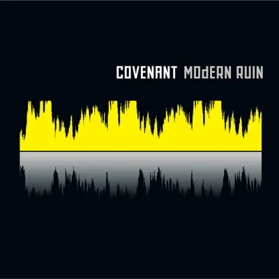 Modern Ruin (Deluxe Version) - Covenant