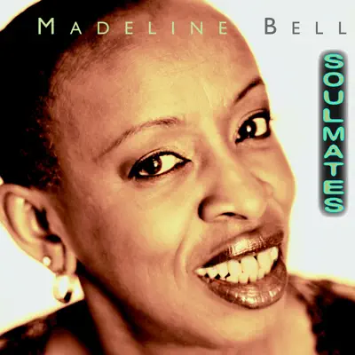 Soulmates - Madeline Bell