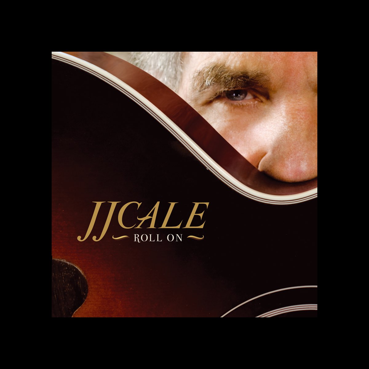 ‎Apple Music 上J.J. Cale的专辑《Roll On》