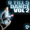 9 Till 5 Dance, Vol. 2