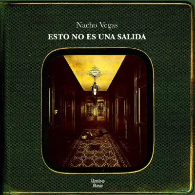 Esto No Es una Salida - Nacho Vegas