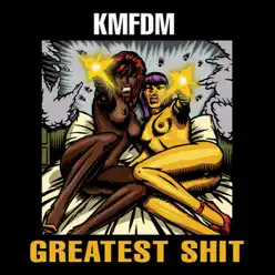 Greatest Shit - Kmfdm
