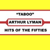 Arthur Lyman - Taboo