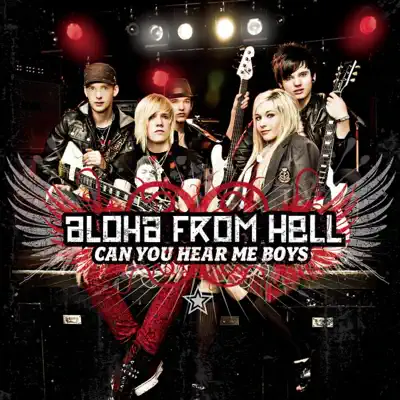 Can You Hear Me Boys [Digital 45] - Aloha From Hell
