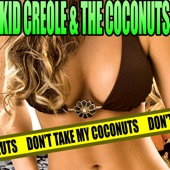 Don't Take My Coconuts