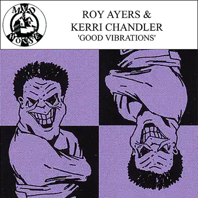 Good Vibrations - EP - Roy Ayers Good Vibrations - EP - Roy Ayers