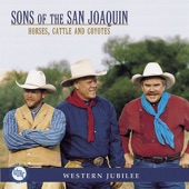 Sons Of The San Joaquin - Trail Drive