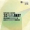 So Far Away (Nomumbah Instrumental) artwork