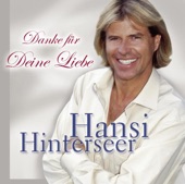 Hansi Hinterseer - Danke für die Liebe