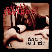 Avril Lavigne - Don't Tell Me