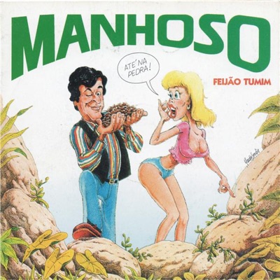 Feijão Tumim - Manhoso