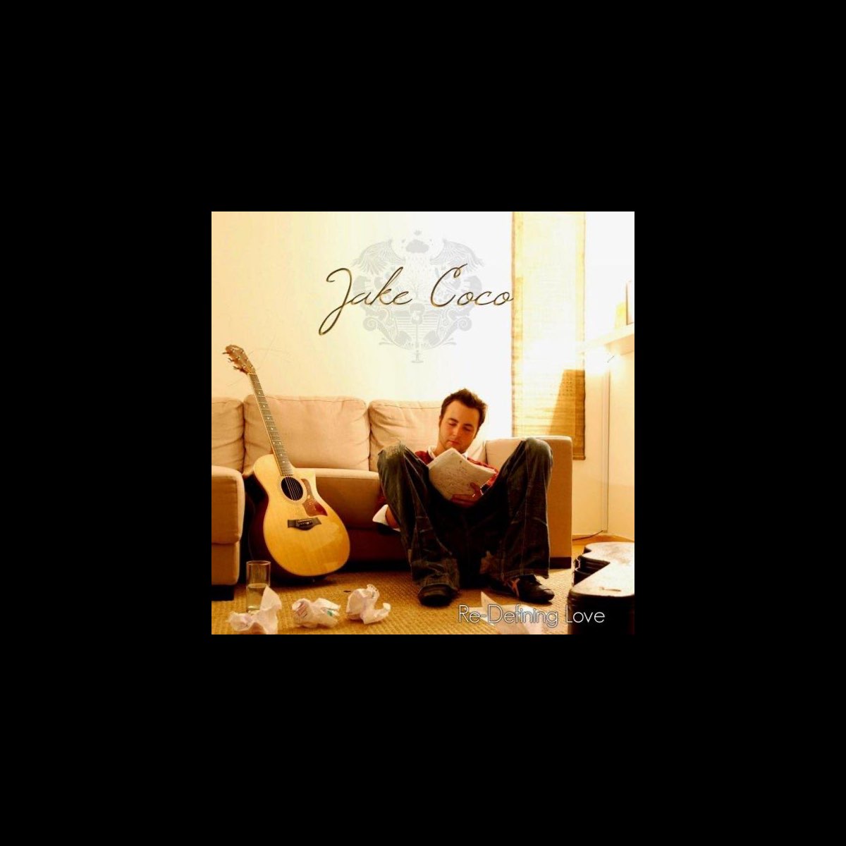 ‎Re-Defining Love by Jake Coco on Apple Music