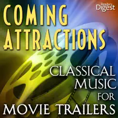 Reader's Digest Music: Coming Attractions: Classical Music for Movie Trailers by Various Artists album reviews, ratings, credits