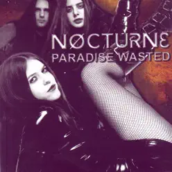 Paradise Wasted - Nocturne