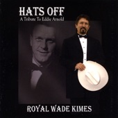 Royal Wade Kimes - Here Comes Heaven